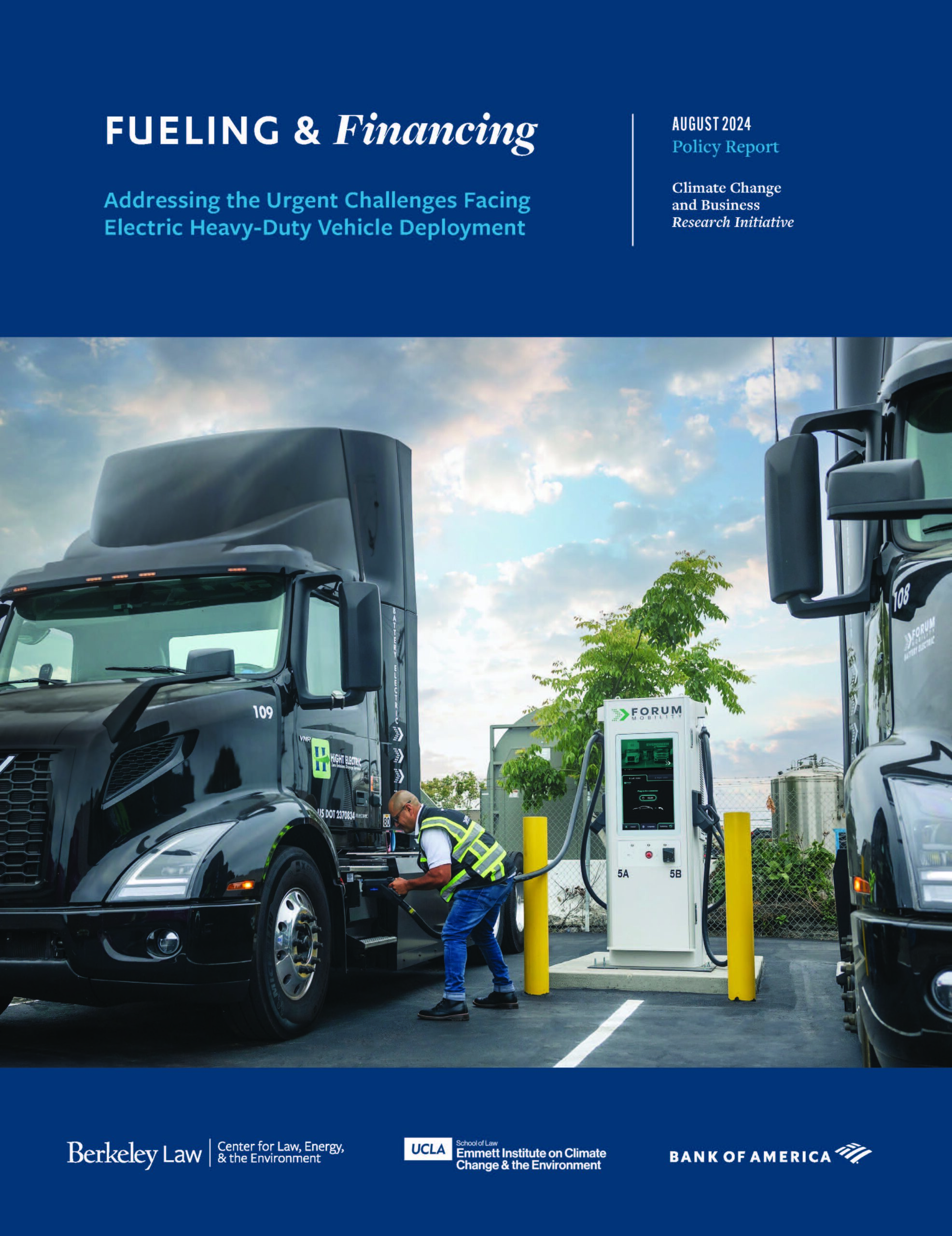 Cover page of report: Fueling & Financing: Addressing the Urgent Challenges Facing Electric Heavy-Duty Vehicle Deployment