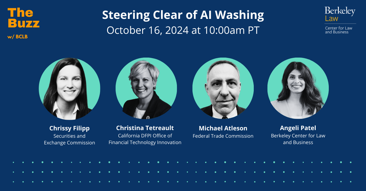 Join us for a webinar on AI washing on Oct 16 at 10am. Panelists: Christina Tetreault. Deputy Commissioner Office of Financial Technology Innovation, Michael Atleson, attorney at FTC, Chrissy Filipp