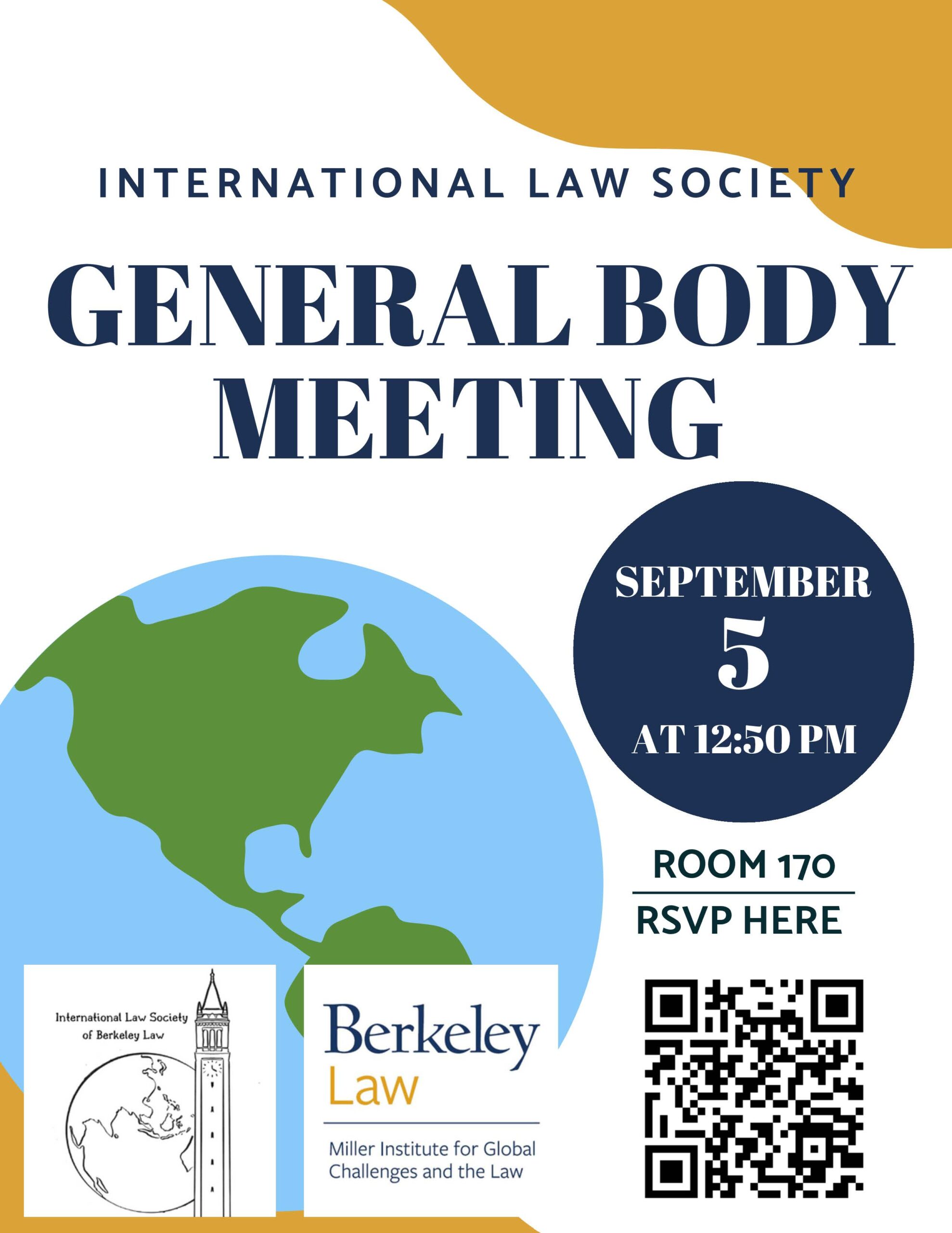 A flyer with a RSVP QR Code and the following details: Join the International Law Society for our fall General Body Meeting on September 5th at 12:50pm in room 170.