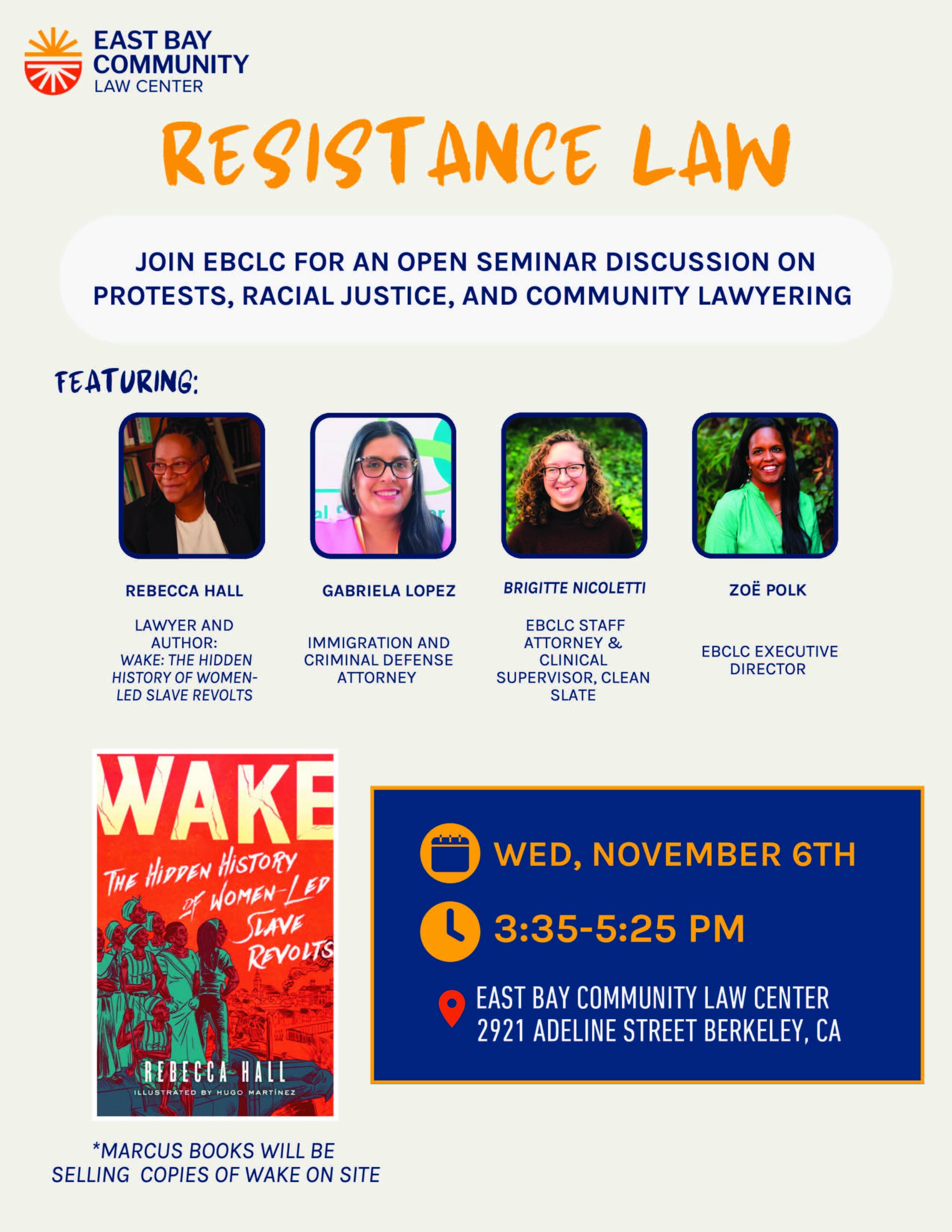 Four featured speakers profile pictures are in boxes with their names beneath them. On the lower left of the flyer is the image of a book named Woke, the Hidden History of Women-led Slave Revolts by Rebecca Hall.