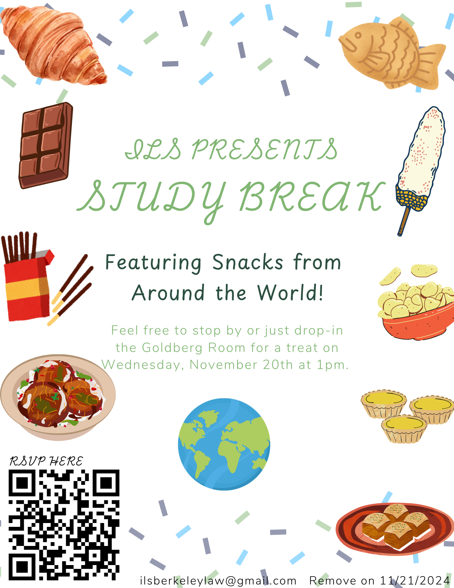 International Law Society is excited for our final event of the semester! We know that it is a busy time and we just wanted to provide a space to relax. Feel free to stop by or drop-in the Goldberg Room for a treat on Wednesday, November 20th at 1pm.