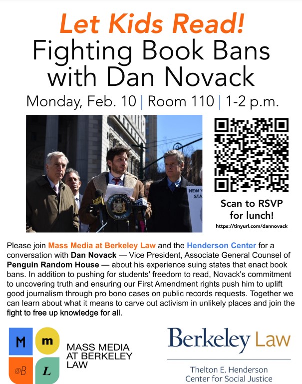 Flyer for Mass Media @ Berkeley Law\'s event with Dan Novack, describing the event\'s focus on discussing his fight against book bans. Photo of Dan Novack in the upper middle, QR code and RSVP link on the right side, description of event on the bottom.